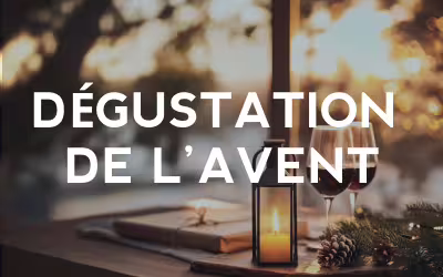 Dégustations de l’Avent